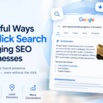 Zero-click search changing SEO and digital marketing visibility for businesses.